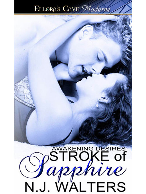 Title details for Stroke of Sapphire by N.J. Walters - Available